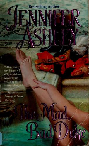 Jennifer Ashley: The Mad, Bad Duke (2006, Leisure Books, Dorchester Pub Co Inc)