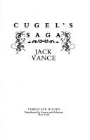 Jack Vance: Cugel's saga (1983, Timescape Books, Distributed by Simon and Schuster)