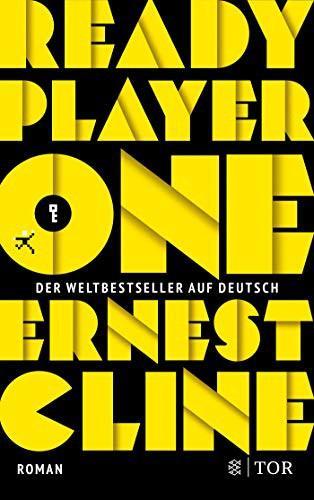 Ernest Cline: Ready Player One (German language, 2021, FISCHER Tor)