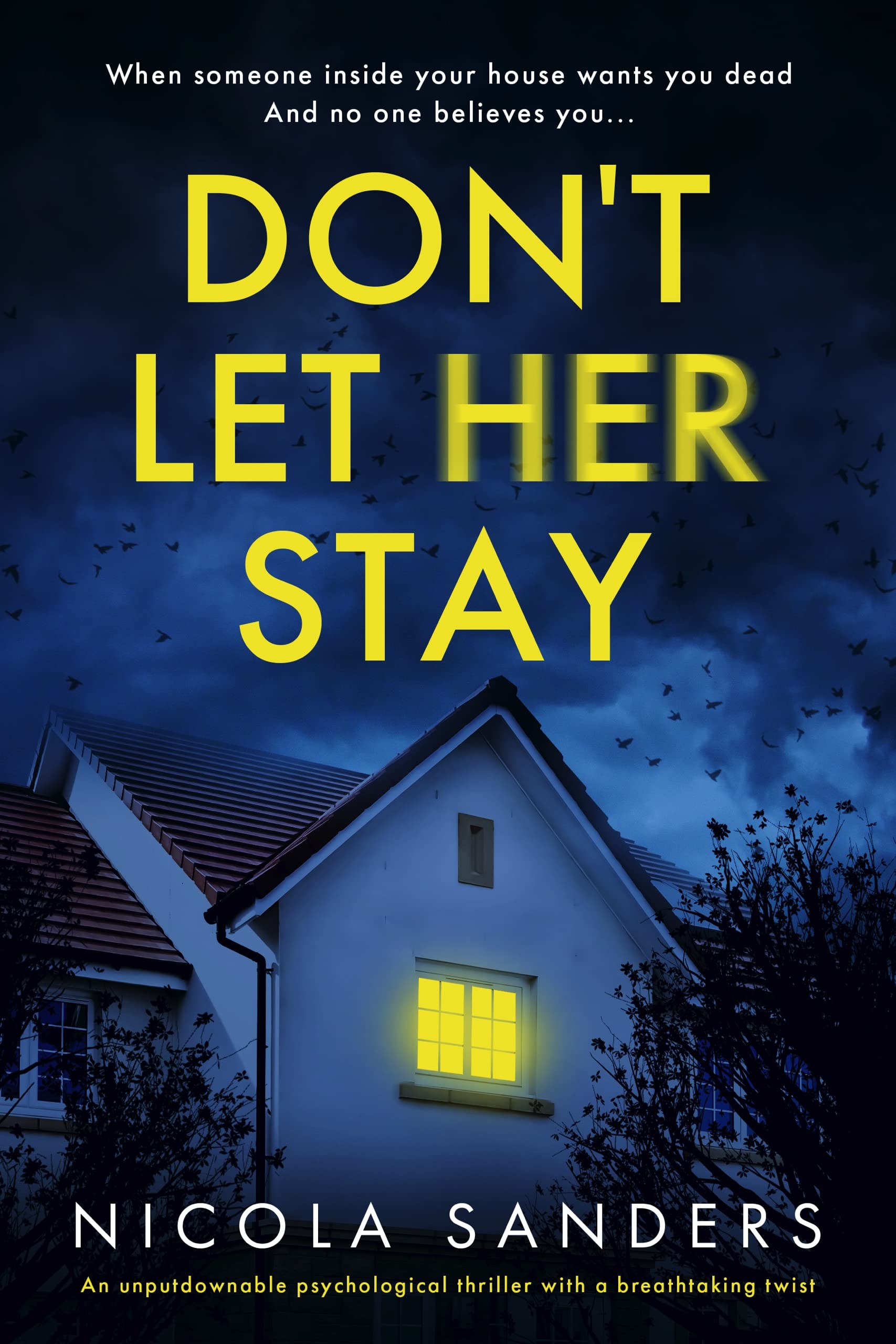 Nicola Sanders: Don't Let Her Stay (EBook)
