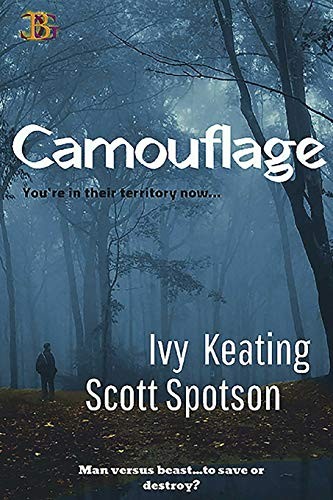 Ivy Keating, Scott Spotson: Camouflage (Paperback, 2019, Champagne Book Group)
