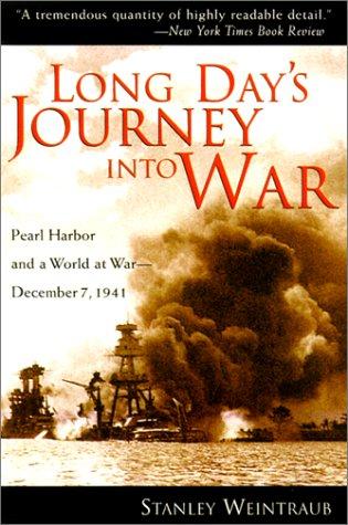 Stanley Weintraub: Long day's journey into war (2001, Lyons Press)