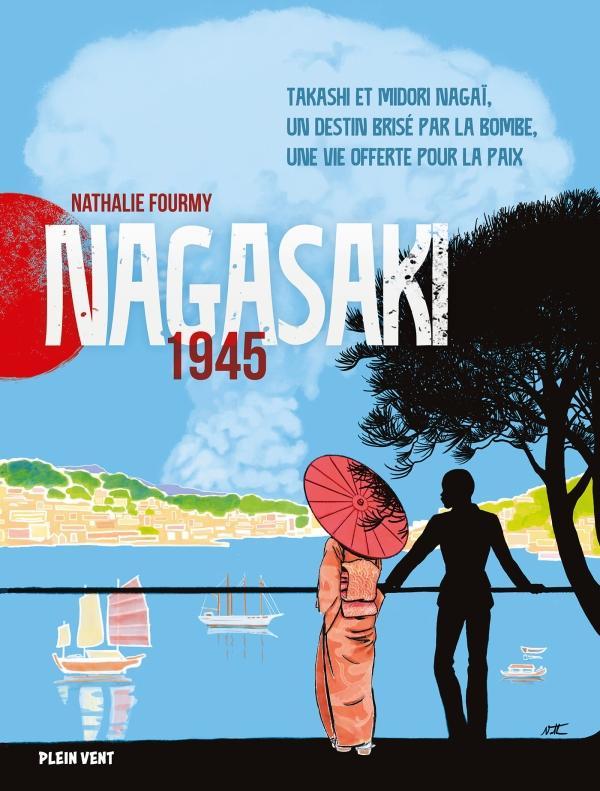 Nathalie Fourmy: Nagasaki (French language, 2024)