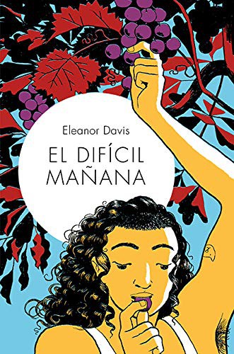 Eleanor Davis, Santiago García Fernández: El difícil mañana