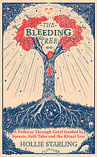 Hollie Starling: The Bleeding Tree (2023, Ebury Publishing)