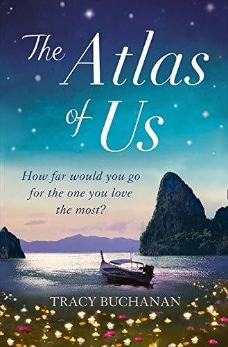 Tracy Buchanan: The Atlas of Us (Avon)
