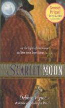 Debbie Viguié: Scarlet Moon (Paperback, Simon Pulse)