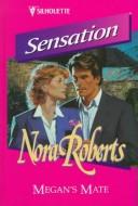 Nora Roberts: Megan's Mate (Hardcover, 1999, Thorndike Pr)