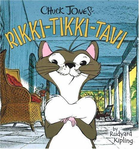 Rudyard Kipling, Chuck Jones: Chuck Jones presents a Kipling classic (Hardcover, 2006, Ideals Children's Books)