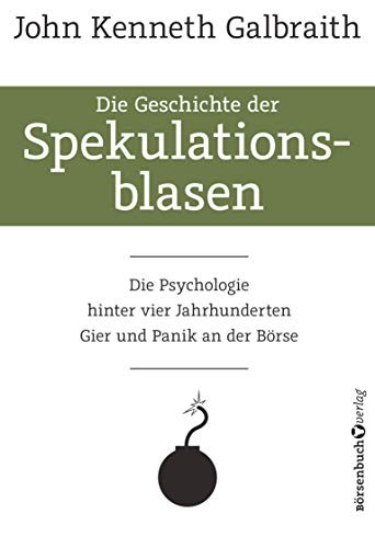Die Geschichte der Spekulationsblasen (Hardcover)