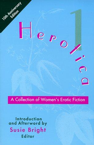 Susie Bright: Herotica (1998, Down There Press)