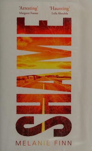Melanie Finn: Shame (2015, Orion Publishing Group, Limited)