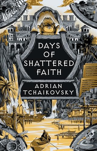 Adrian Tchaikovsky: Days of Shattered Faith (Paperback, 2025, Head of Zeus)