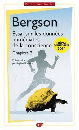 Henri Bergson: Essai sur les données immédiates de la conscience Prépa S 2013-2014 (French language, 1946, Presses Universitaires De France)