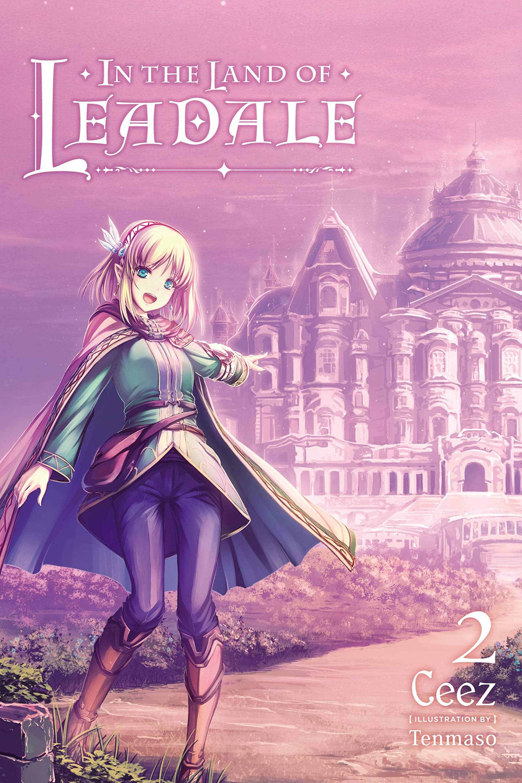 Ceez, Tenmaso, Jessica Lange: In the Land of Leadale Vol. 2 (EBook, 2021, Yen Press)