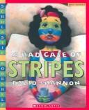 David Shannon: Bad Case of Stripes (2004, Turtleback Books Distributed by Demco Media)