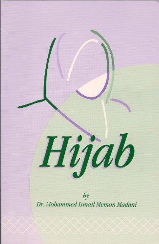 Mohammed Ismail Memon Madani, Muhammad Sadiq: Hijab