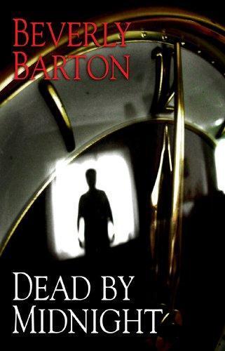 Beverly Barton: Dead By Midnight (2010)