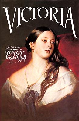 Stanley Weintraub: Victoria (Hardcover, 1987, HarperCollins Publishers Ltd)