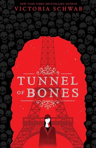 V. E. Schwab: Tunnel of Bones (City of Ghosts #2) (2020, Scholastic, Incorporated)