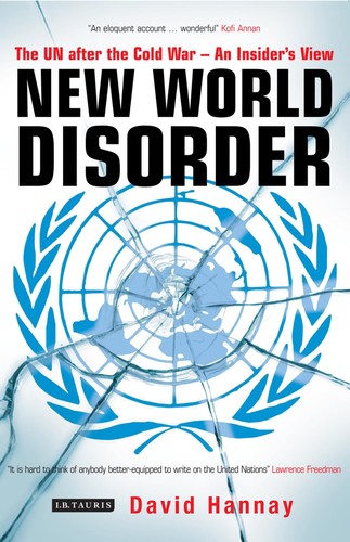David Hannay: New World Disorder (Hardcover, I. B. Tauris)