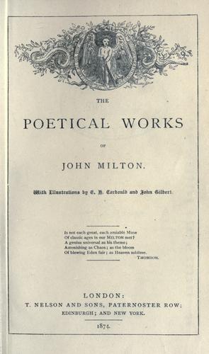 John Milton: Poetical works. (1874, T. Nelson)