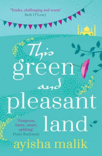 Ayisha Malik: This Green and Pleasant Land (Paperback, 2019, Zaffre Publishing)