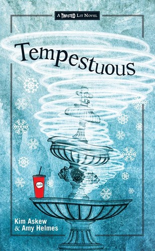 Kim Askew, Amy Helmes: Tempestuous (2012, Merit Press)