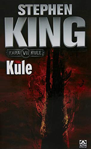 Empty Author: Kule - Kara Kule Serisi 7.Kitap (Paperback, Altin)