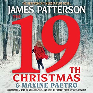 Maxine Paetro, James Patterson OL22258A [Work in progress. Please do not merge James Patterson.]: 19th Christmas (AudiobookFormat, 2019, Hachette Audio, Little, Brown & Company)