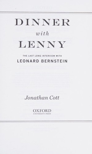 Jonathan Cott: Dinner with Lenny (2013, Oxford University Press)