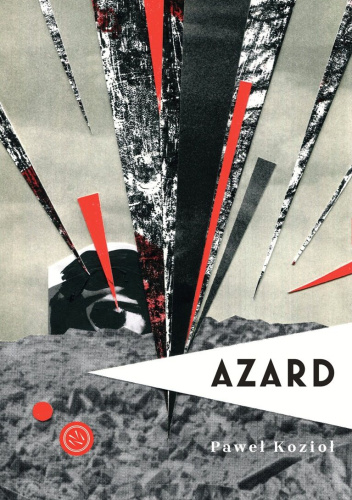 Paweł Kozioł: Azard (Polish language, 2025, Drzazgi)