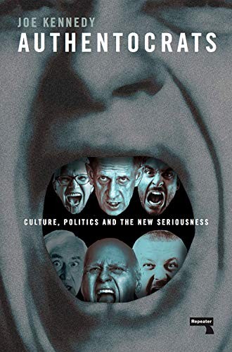 Joe Kennedy: Authentocrats (Paperback, 2018, Repeater)