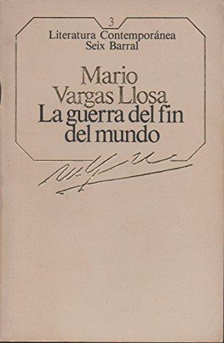Mario Vargas Llosa: La guerra del fin del mundo (Spanish language, 1984)