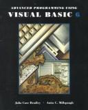 Julia Case Bradley: Advanced programming using Visual Basic, version 6.0 (2001, Irwin/McGraw-Hill)