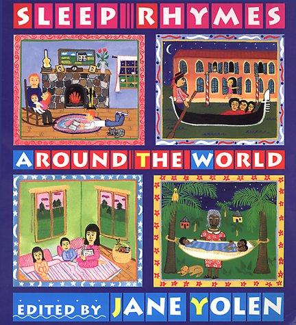 Jane Yolen: Sleep Rhymes Around the World (Paperback, Boyds Mills Press)