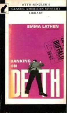 Emma Lathen: Banking on death (1994, O. Penzler Books, Otto Penzler Books, Brand: Otto Penzler Books)