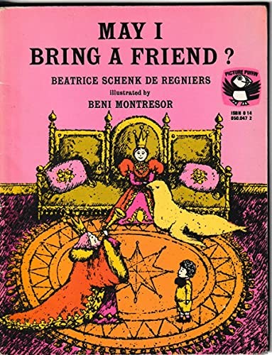 Beatrice Schenk De Regniers: May I bring a friend? (1973, Penguin)