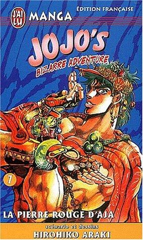 Hirohiko Araki: Jojo's bizarre adventure, tome 7 (Paperback, French language, 2002, J'ai Lu)