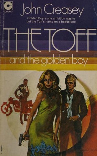 John Creasey: Toff and the Golden Boy (Paperback, 1972, Corgi Books)
