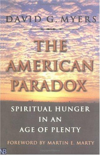 David G. Myers: The American Paradox (Paperback, 2001, Yale University Press)