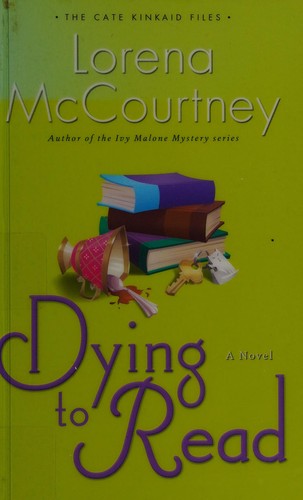 Lorena McCourtney: Dying to read (2012, Revell)