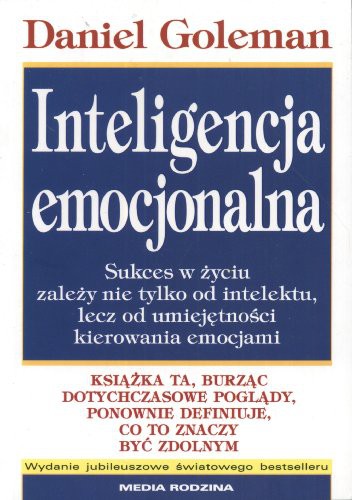 Daniel Goleman: Inteligencja emocjonalna (Paperback, 2019, Media Rodzina)