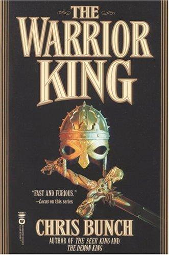 Chris Bunch: The warrior king (1999, Aspect)