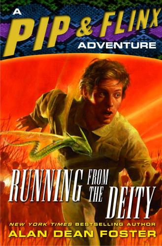 Alan Dean Foster: Running from the Deity (2005, Random House Publishing Group)