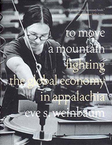 Eve S. Weinbaum, Eve S. Weinbaum: To Move a Mountain (Hardcover, 2004, New Press)