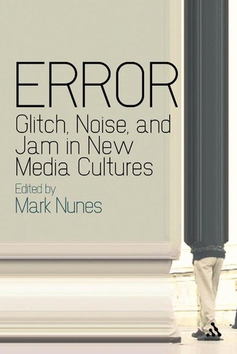 Mark Nunes: Error (2010, Continuum)