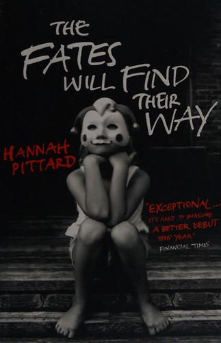 Hannah Pittard: Fates Will Find Their Way (2012, Penguin Random House)