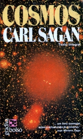 Carl Sagan, Maria Auta de Barros, Isabel Pereira dos Santos, Anabela Girol Dinis, Guilherme N. Valente, Francisco Agarez, Margarida Alves, Joaquim Farinha Tavares, Manuela Subtil Roque, António Costa: Cosmos (Paperback, Portuguese (Portugal) language, Gradiva)