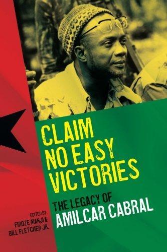 Bill Fletcher Jr, Firoze Manji: Claim No Easy Victories : The Legacy of Amilcar Cabral (French language, 2013)